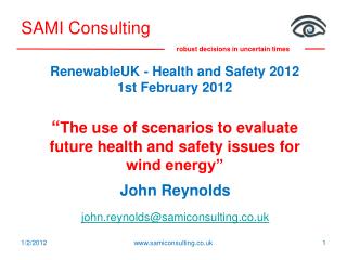 John Reynolds john.reynolds@samiconsulting.co.uk