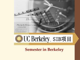 Semester in Berkeley