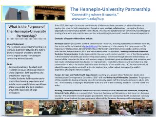 What is the Purpose of the Hennepin-University Partnership?
