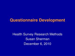 Questionnaire Development