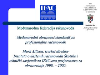 Međunarodna federacija računovođa Međunarodni obrazovni standardi za profesionalne računovođe