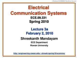 Electrical Communication Systems ECE.09.331 Spring 2010