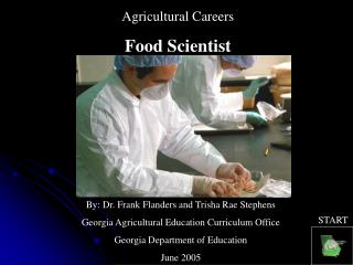 Agricultural Careers Food Scientist