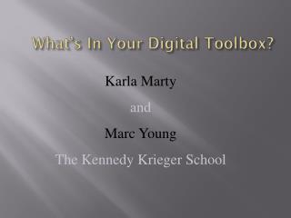 What’s In Your Digital Toolbox?