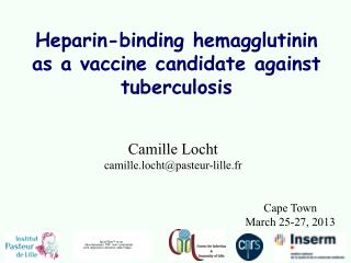 Heparin-binding hemagglutinin as a vaccine candidate against tuberculosis