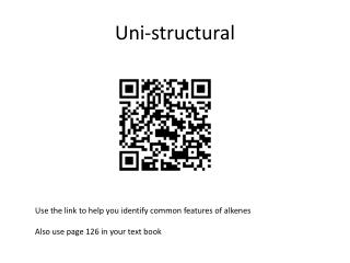 Uni -structural