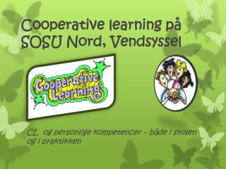 Cooperative learning på SOSU Nord, V endsyssel