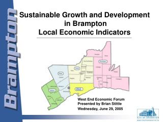 Sustainable Growth and Development in Brampton Local Economic Indicators