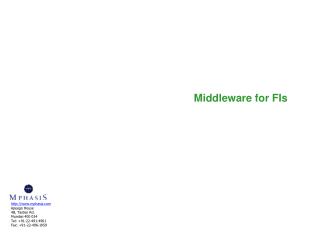 Middleware for FIs