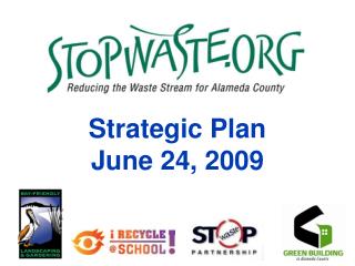 Strategic Plan June 24, 2009