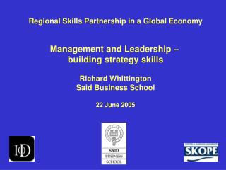 Regional Skills Partnership in a Global Economy Management and Leadership –