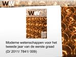 Moderne wetenschappen voor het tweede jaar van de eerste graad D