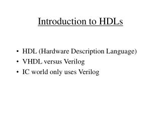 Introduction to HDLs