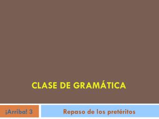 CLASE DE GRAMÁTICA