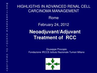 Neoadjuvant/Adjuvant Treatment of RCC