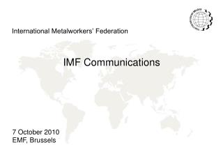 IMF Communications