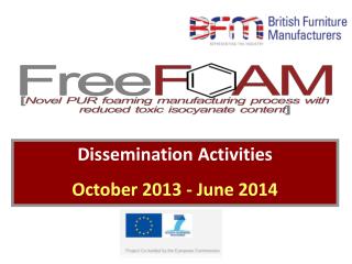 Dissemination Activities October 2013 - June 2014