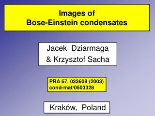 Images of Bose-Einstein condensates