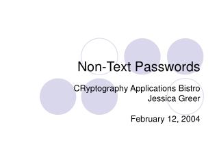 Non-Text Passwords