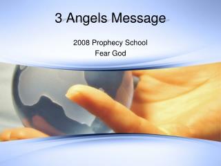 3 Angels Message