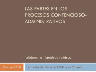 Las partes en los procesos contencioso-administrativos