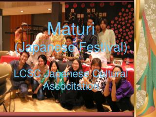 Maturi (Japanese Festival)