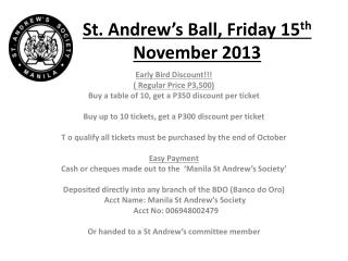 St. Andrew’s Ball, Friday 15 th November 2013