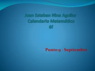 Juan Esteban Nina Aguilar Calendario Matemático 6f