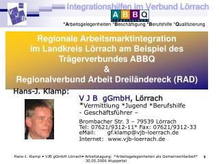 Hans-J. Klamp: V J B gGmbH , Lörrach * Vermittlung *Jugend *Berufshilfe - Geschäftsführer –