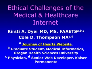Ethical Challenges of the Medical & Healthcare Internet