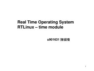 Real Time Operating System RTLinux – time module