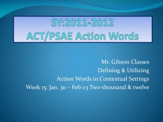 SY:2011-2012 ACT/PSAE Action Words