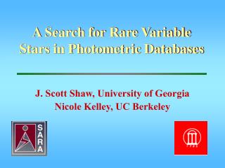 A Search for Rare Variable Stars in Photometric Databases