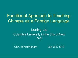 Functional Approach to Teaching Chinese as a Foreign Language