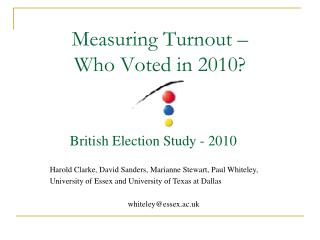 Measuring Turnout – Who Voted in 2010?