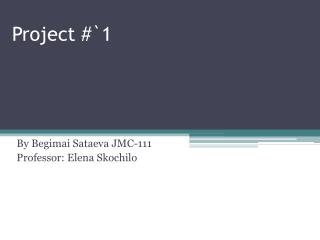 Project #`1