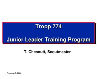 Troop 774 Junior Leader Training Program