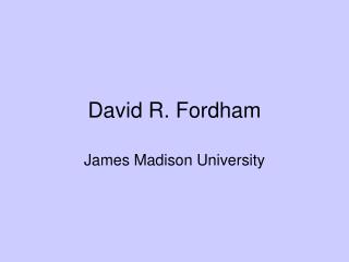 David R. Fordham