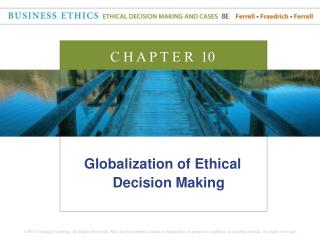 Globalization of Ethical Decision Making