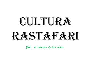 Cultura Rastafari