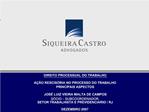 DIREITO PROCESSUAL DO TRABALHO A O RESCIS RIA NO PROCESSO DO TRABALHO PRINCIPAIS ASPECTOS JOS LUIZ VIEIRA MALTA DE C