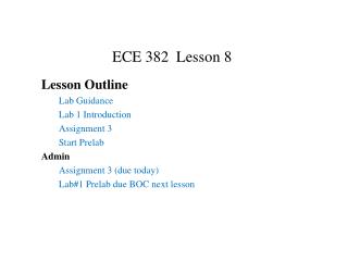 ECE 382 Lesson 8