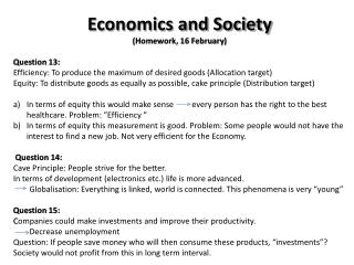 Economics and Society (Homework, 16 February) Question 13: