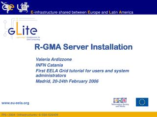 R-GMA Server Installation