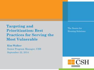 Targeting and Prioritization: Best Practices for Serving the Most Vulnerable