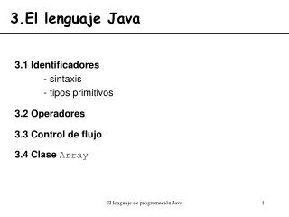 3.El lenguaje Java