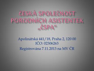 Česká společnost porodních asistentek „ČSPA“