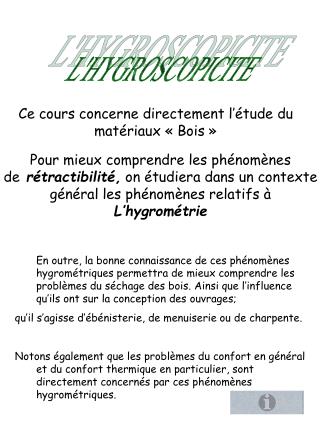 L'HYGROSCOPICITE