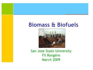 Biomass &amp; Biofuels
