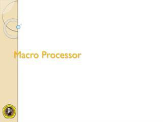 Macro Processor